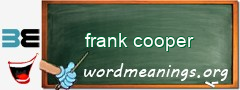 WordMeaning blackboard for frank cooper